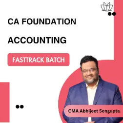 CA Foundation Accounting | Exam Oriented EO Fast Track FT | Smartclass Room Recorded Batch | By CMA Abhijeet Sengupta | May / Sep 2026 / 27 Exams